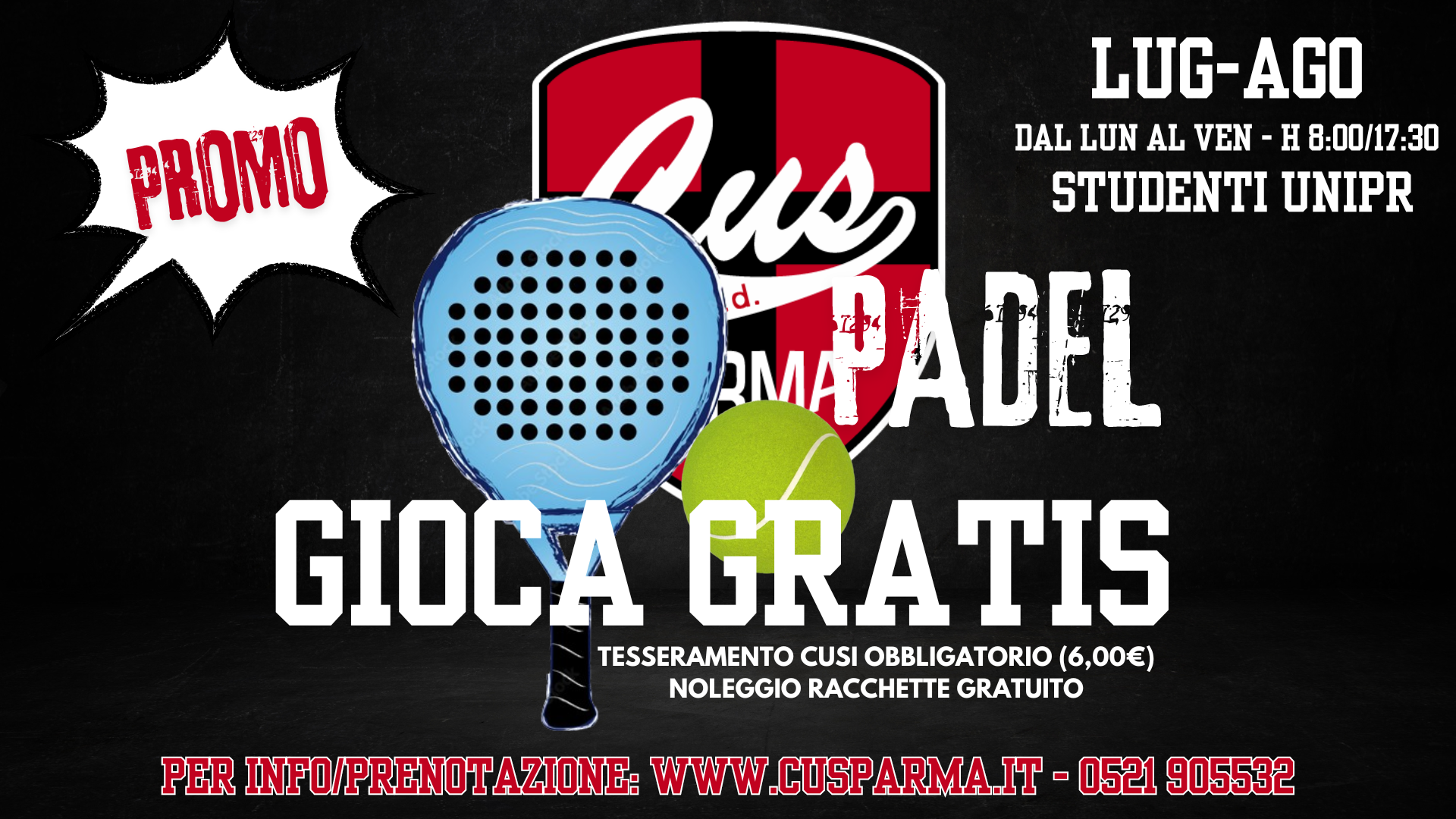 per infoprenotazione www.cusparma.it – 0521 905532